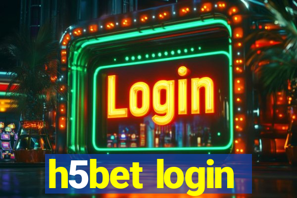 h5bet login